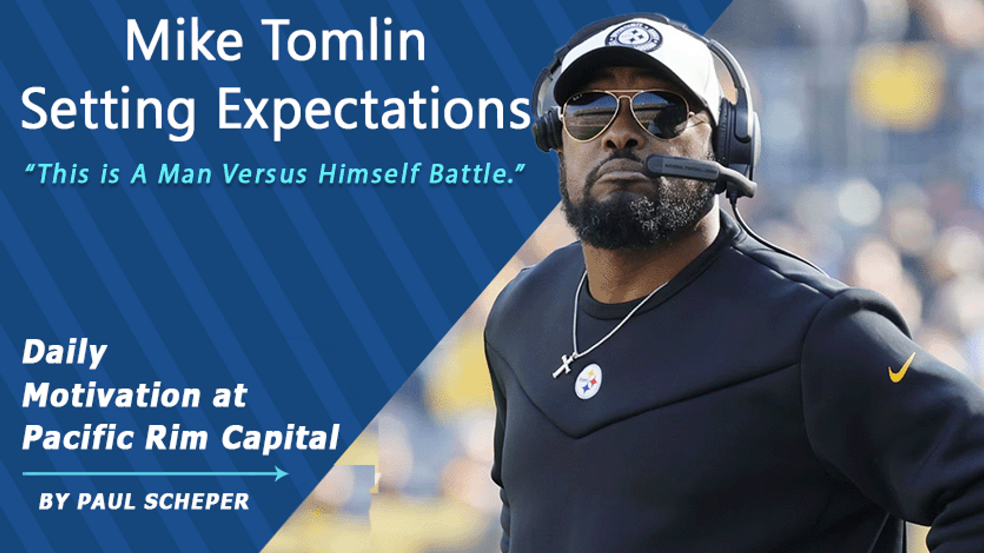 Mike Tomlin Setting Expectations